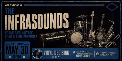 The Infrasounds @ Vinyl Decision