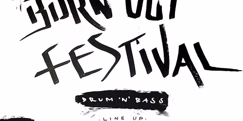 WHWMF - Burn Out Festival VIII