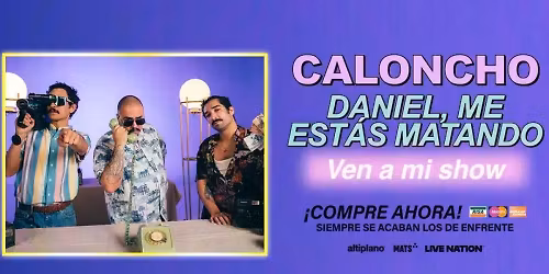 Caloncho with Daniel, me estas matando