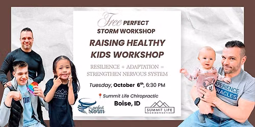 Raising Healthy Kids: Resilience in the Nervous System Workshop