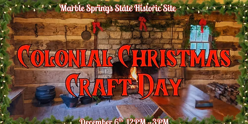 Colonial Christmas Craft Day