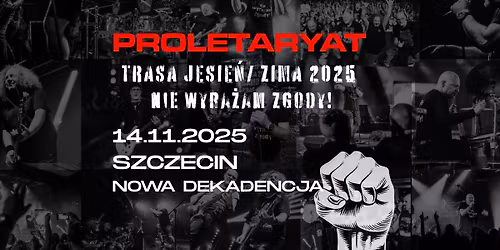 PROLETARYAT | SHALEY | 14.11.2025 | SZCZECIN | NOWA DEKADENCJA