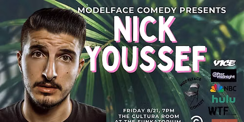 Modelface Comedy presents Nick Youssef