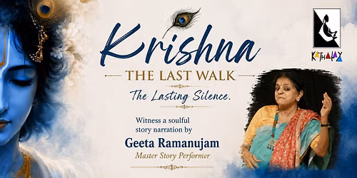 Krishna's Last walk-The lasting silence