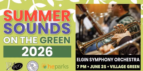 Summer Sounds on the Green - Elgin Symphony Orchestra