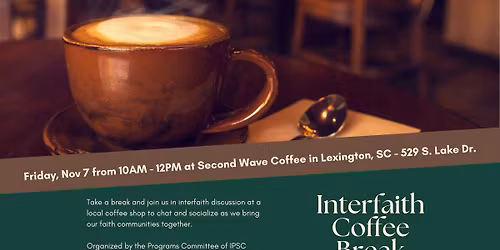 Interfaith Coffee Break | Second Wave in Lexington | 10am-12pm