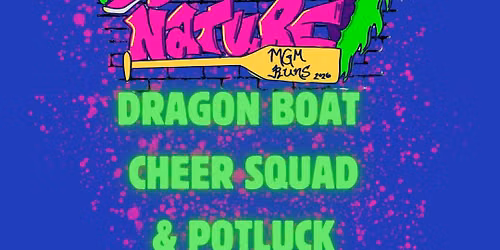 Dragon Boat Cheer Squad & Potluck