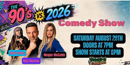 The 90's vs. 2026 Comedy Show