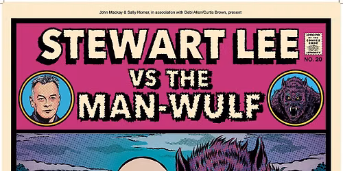 STEWART LEE vs THE MAN-WULF