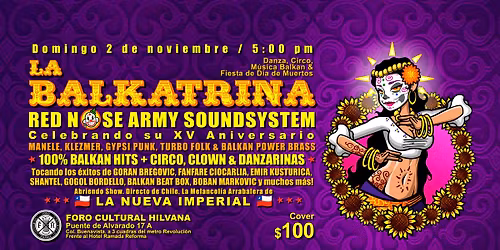 \ud83c\udf3b\ud83c\udf38\ud83d\udc80  LA BALKATRINA  \ud83d\udc80\ud83c\udf38\ud83c\udf3b XV Aniversario Red Nose Army