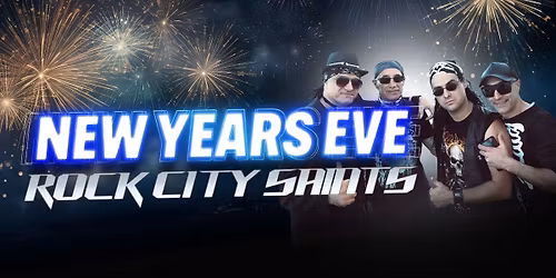 NYE Rock City Saints