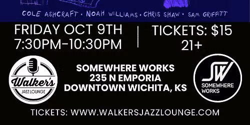Sam Griffitt Quartet Album Release Show at Walker\u2019s @ Works