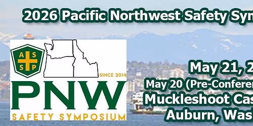Pacific Northwest Safety Symposium Thursday Main Event