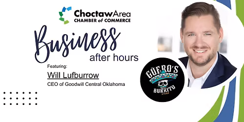 Business After Hours with Will Lufburrow of Goodwill Central Oklahoma