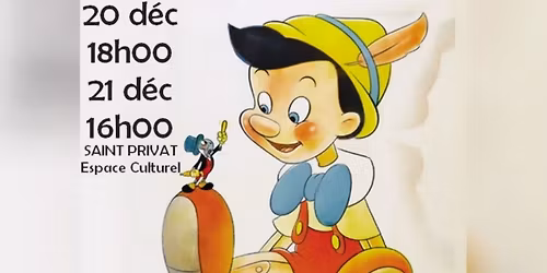 Spectacle "Les R\u00eaves de Pinocchio"