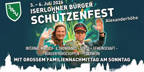 Sch\u00fctzenfest Iserlohn 2026 | Iserlohn feiert auf der Alexanderh\u00f6he