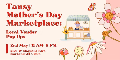 Tansy Mother's Day Marketplace