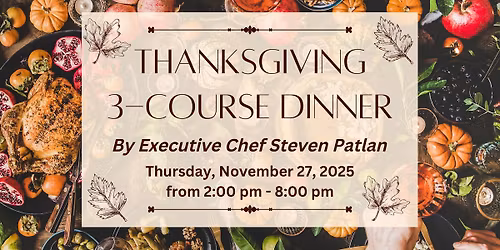 \ud83e\udd83\ud83c\udf42 Thanksgiving at Est\u00e9ban Restaurant \ud83c\udf42 \ud83e\udd83