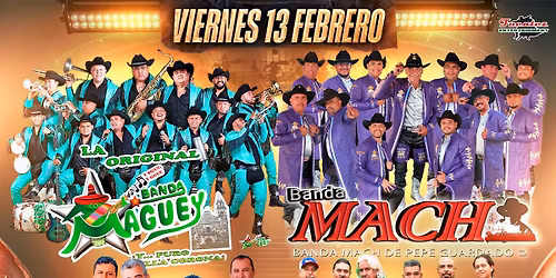 BANDA MAGUEY, BANDA MACH, LOS HUMILDES, BONDADOSOS