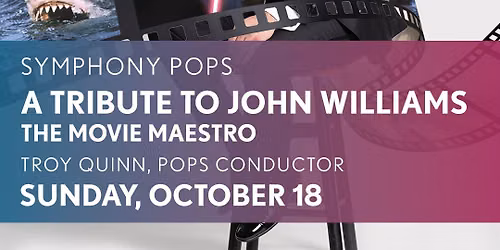 Maestro of the Movies - A Tribute to John Williams at Royal Albert Hall