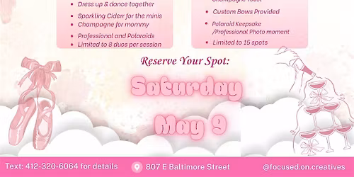 Ballet, Bows & Bubbly | Mommy & Me + Adults Only Champagne Ballet