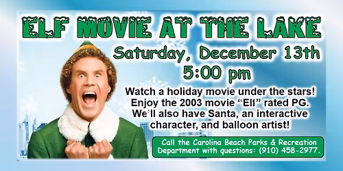 Free "Elf" Movie at the Carolina Beach Lake