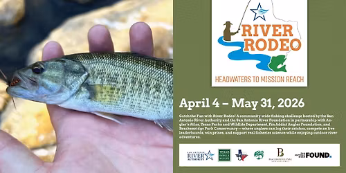 River Rodeo 2026 - Headwaters to Mission Reach - Opening Day