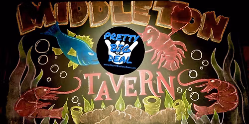 Pretty Big Deal ROCKS Middleton Tavern