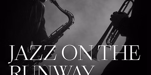 Jazz on the Runway | Noche de Jazz en Vivo