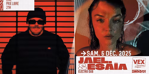 JAEL. & Esa\u00efa au Vacarme Exquis - Live Sets - Electro Dub