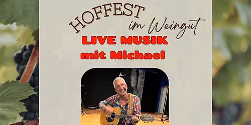 Hoffest im Weingut 