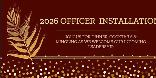 2026 Officer Installation Dinner