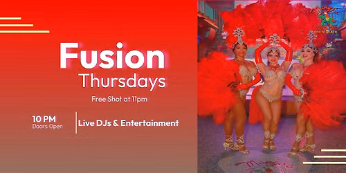 FUSION THURSDAYS - MANGO'S SOUTH BEACH