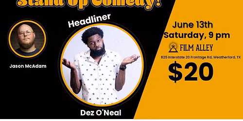 Dez O'Neal at Film Alley Weatherford!