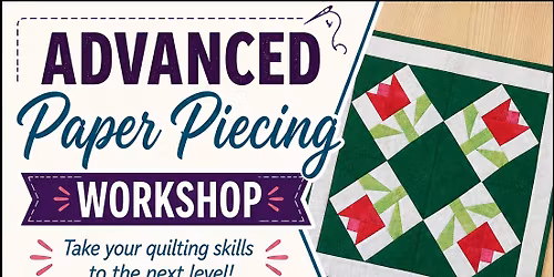 Advanced papaer piecing class