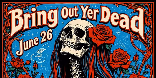 BRING OUT YER DEAD - GRATEFUL DEAD TRIBUTE | Live at THE MOVE | 6.26