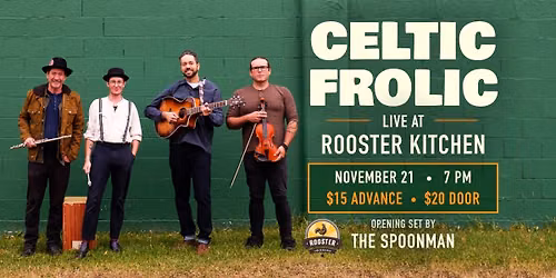 Celtic Frolic Live at Rooster Kitchen