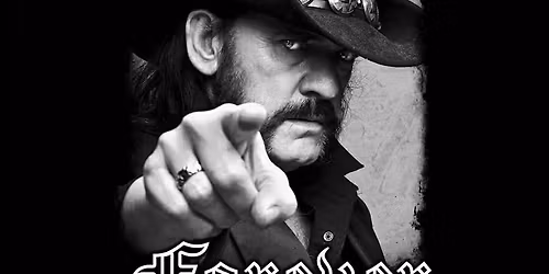 Remembering Lemmy. Motorheaders live Fibber Magees Friday Jan 2nd