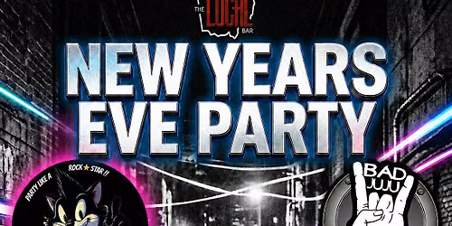 NEW YEARS EVE @ THE LOCAL WITH MUSICAL PERFORMANCES BY HAIR NATION\/BAD JUJU