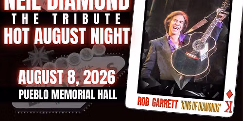 NEIL DIAMOND The Tribute - KING OF DIAMONDS