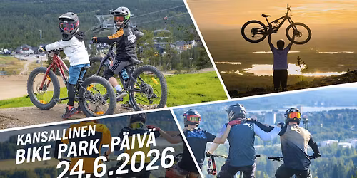 Kansallinen Bike Park - p\u00e4iv\u00e4