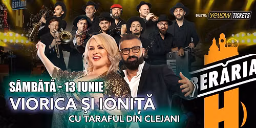 Viorica \u0219i Ioni\u021b\u0103 cu Taraful din Clejani c\u00e2nt\u0103 la Ber\u0103ria H pe 13 iunie