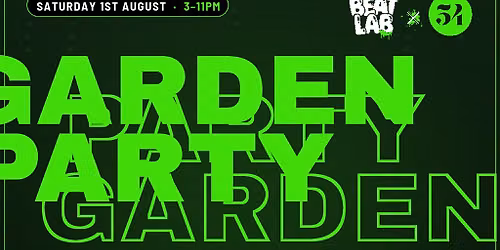 Beatlab x 54 Garden Party