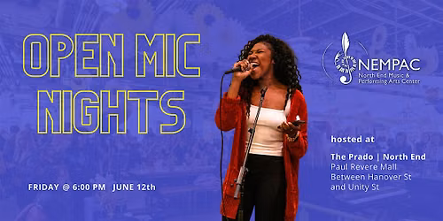 NEMPAC Open Mic on the Prado