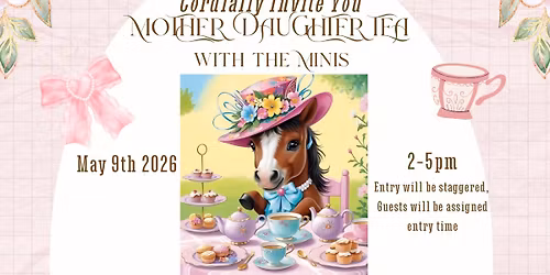 Mother Daughter Tea Party with the Sunset Ridge Minis