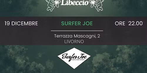 Violet + Libeccio live al Surfer Joe