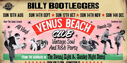Venus Beach Club - Monthly Vintage Soul and R&B Party