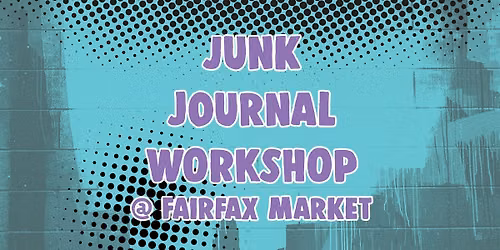 Junk Journal Workshop