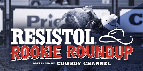 Resistol Rookie Roundup at Cowtown Coliseum