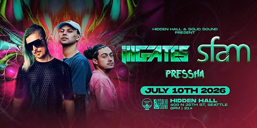 Ill.GATES + SFAM plus Pressha
